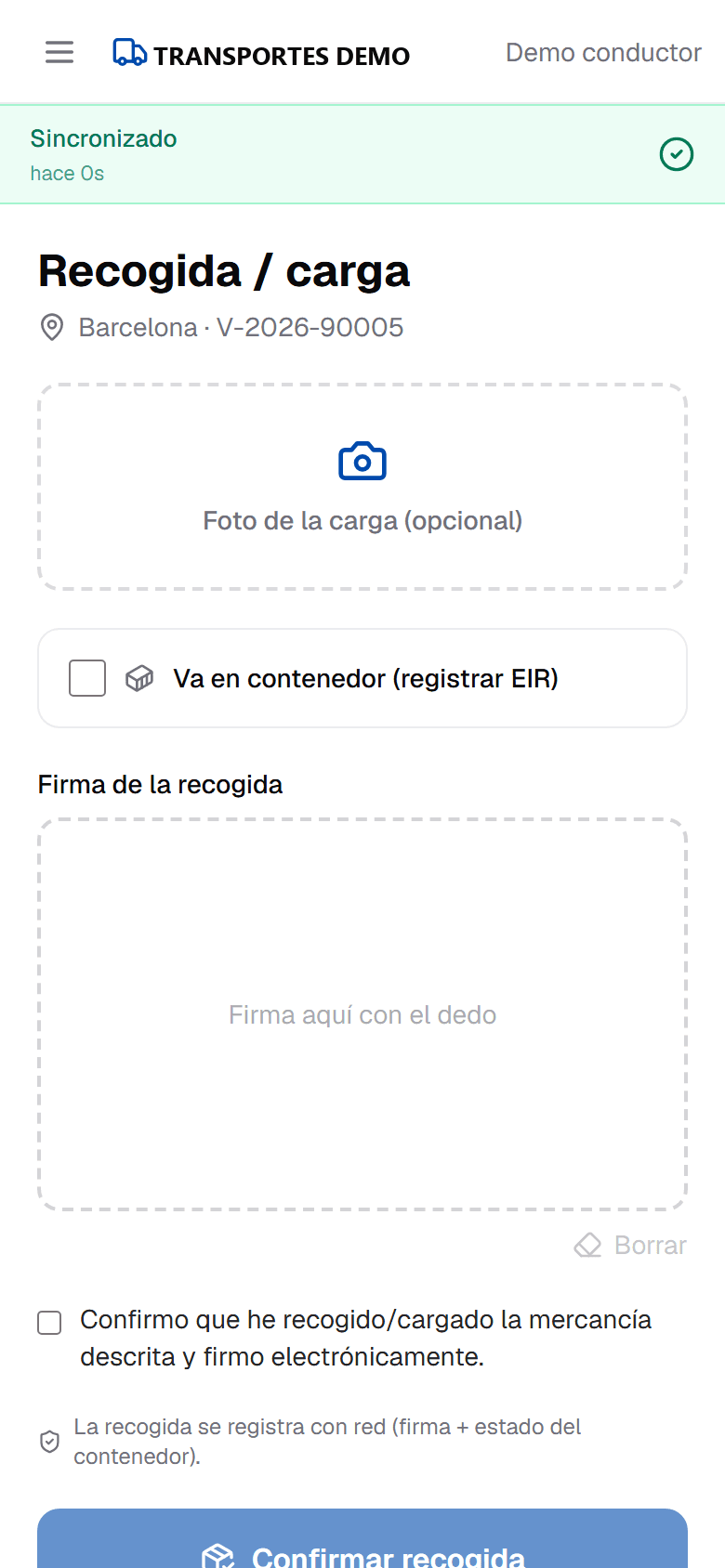App del conductor: pantalla de recogida con foto de la carga, opción de contenedor con EIR y firma de la recogida.