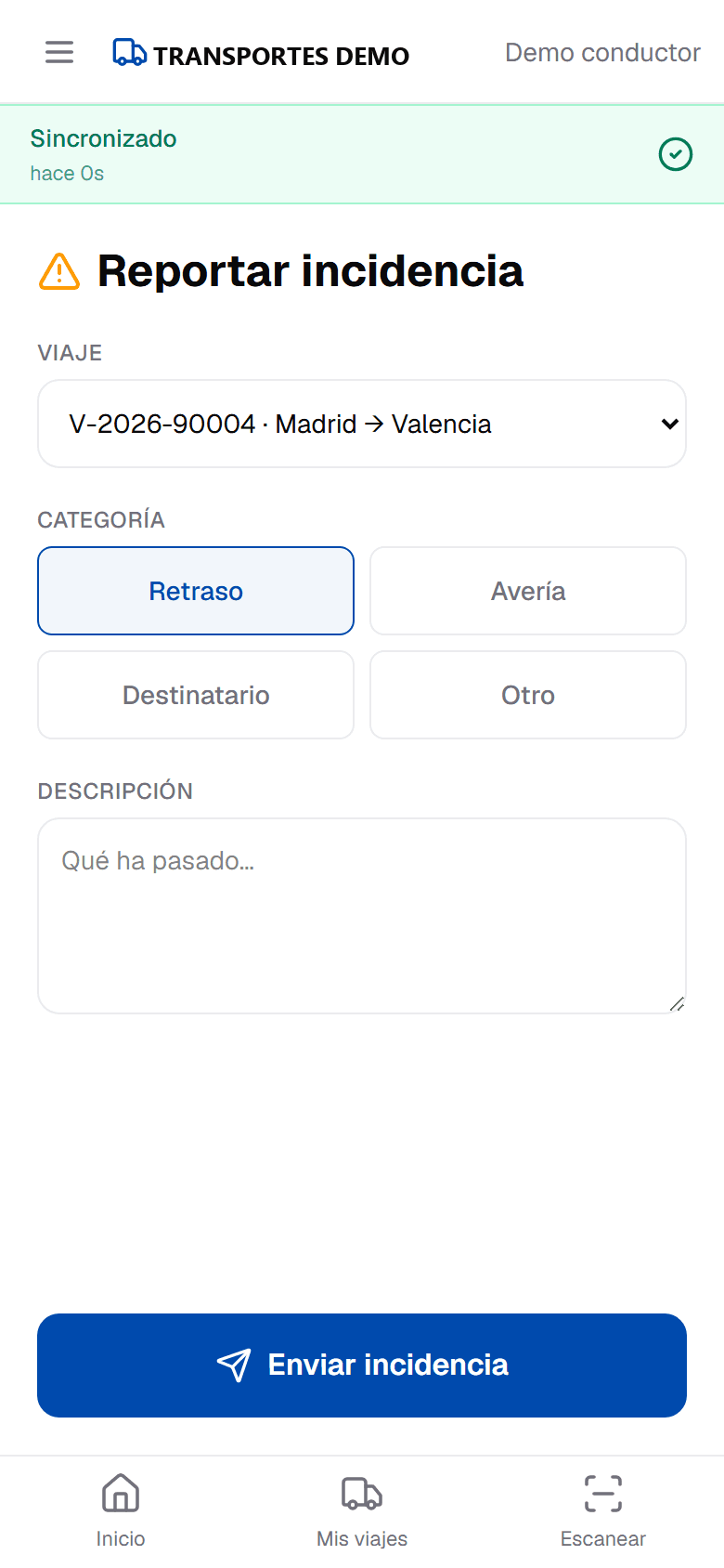 Reportar incidencia: viaje, categoría (retraso, avería, destinatario, otro) y descripción.
